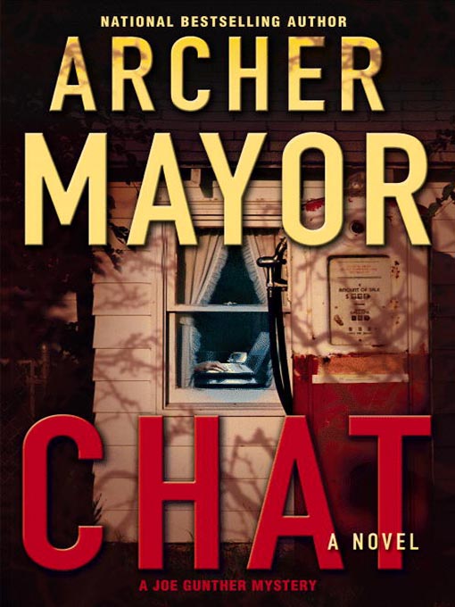 Title details for Chat by Archer Mayor - Available